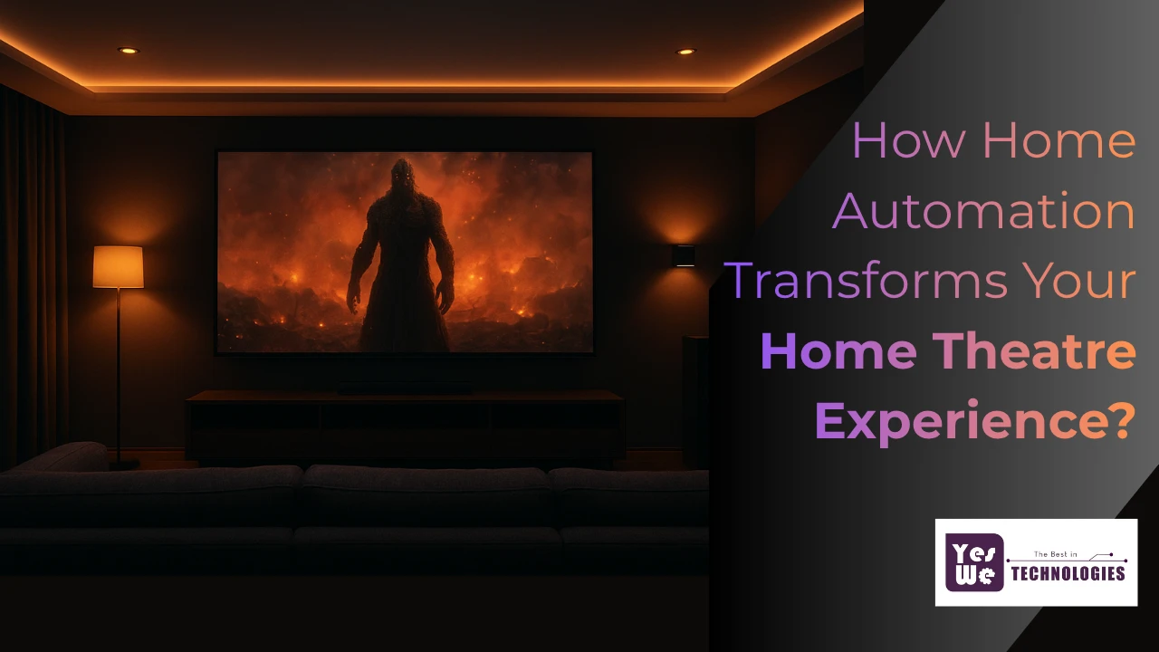 How Home Automation Transforms Your Home Theatre Experience