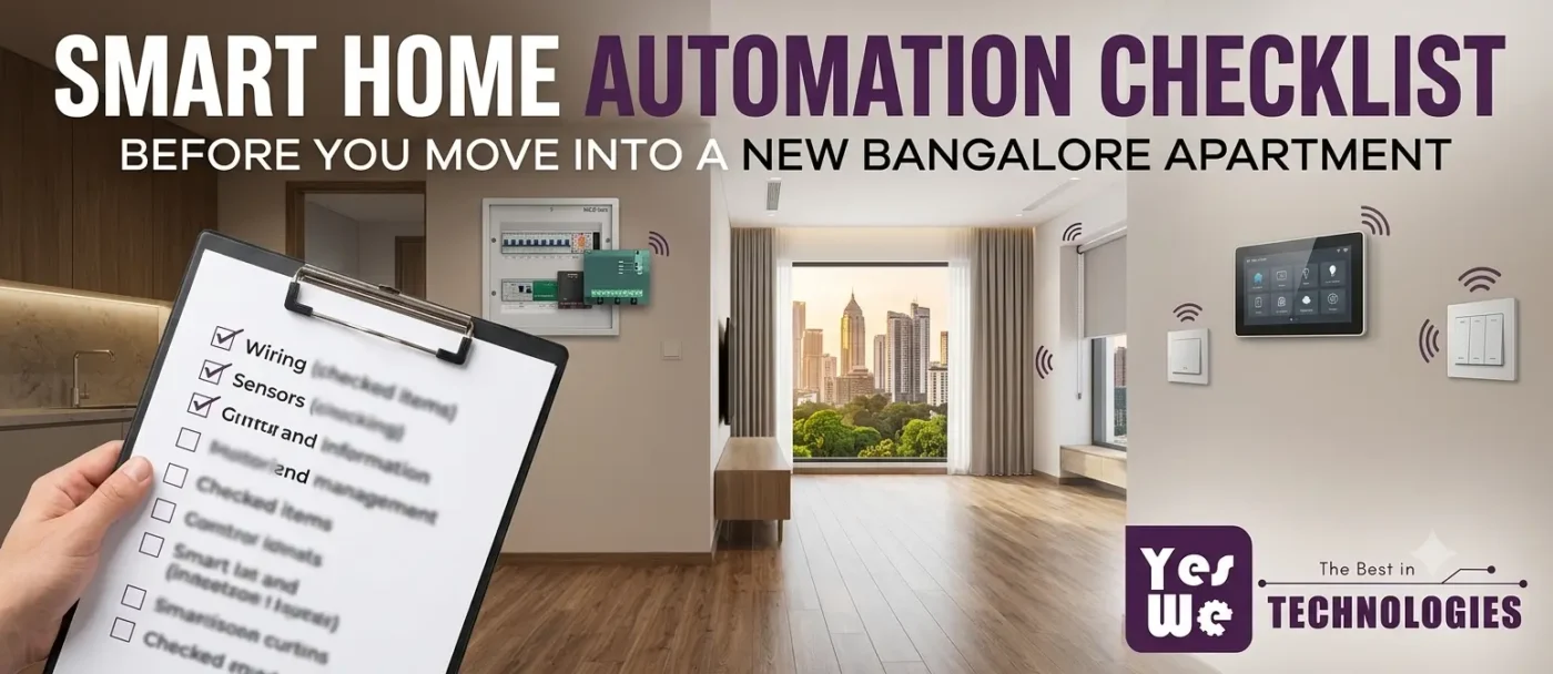 Smart Home Automation Checklist Before You Move Into a New Bangalore Apartment
